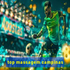 top massagem campinas